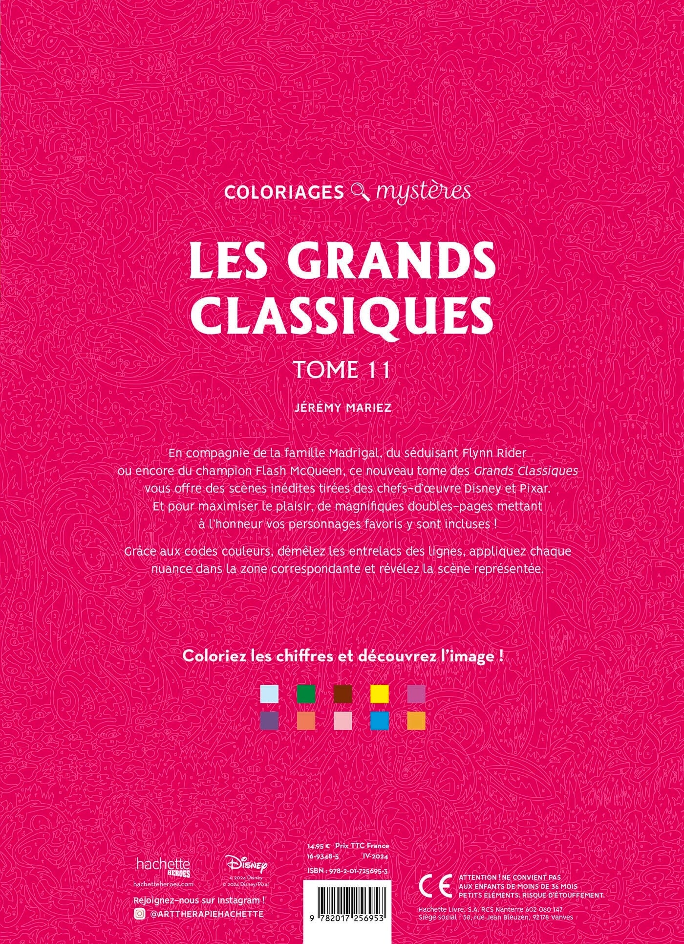 Coloriage mystère Disney - Les Grands classiques Tome 11