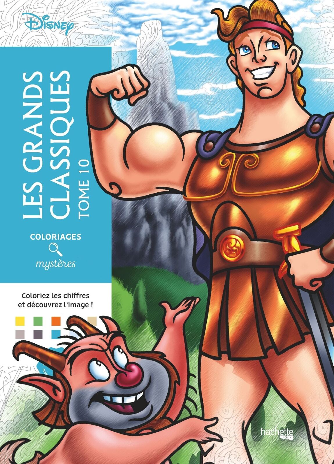 Coloriage mystère Disney - Les Grands classiques Tome 10