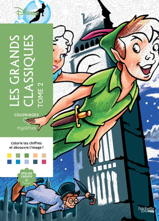 Coloriage mystère Disney - Les Grands classiques Tome 2