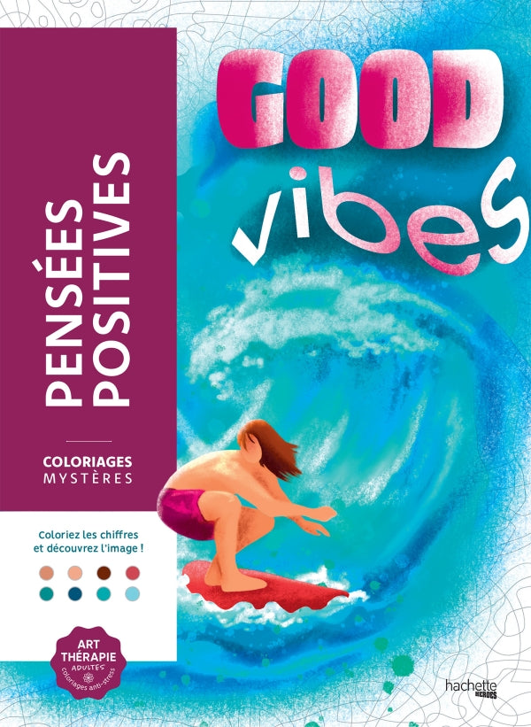 Coloriage mystère - Pensées positives