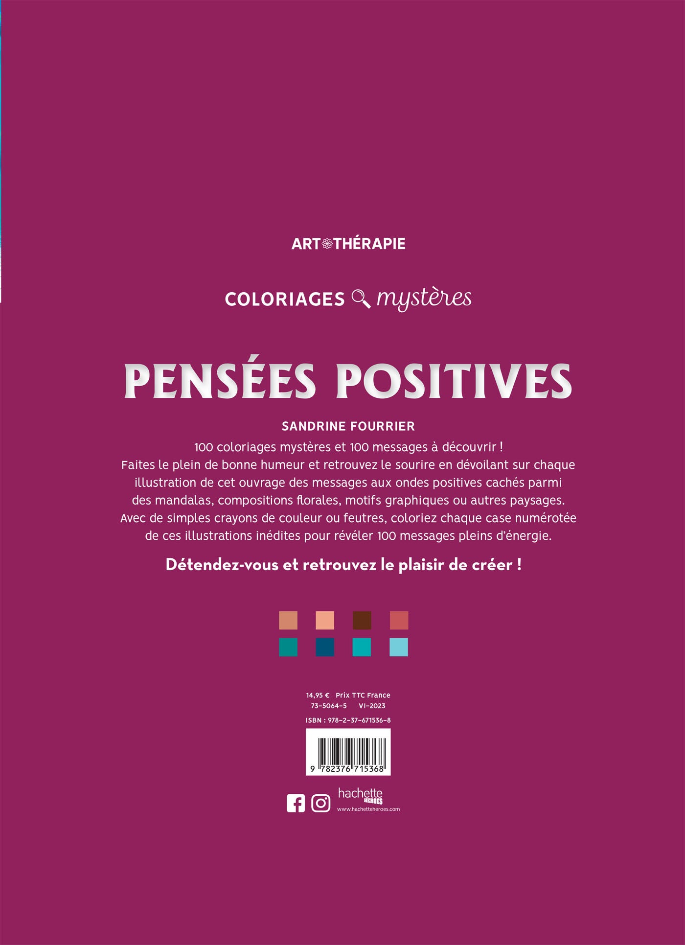 Coloriage mystère - Pensées positives